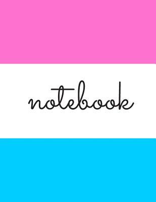 Read Notebook: Blank Lined Composition Notebook Journal, 150 Page, Color Block Glossy Finish Cover, 8.5 X 11 Inch - Nikki Louise Francis | PDF