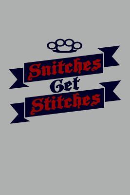 Download Snitches Get Stitches: Wonderful humorous journal. - nathan koorey | ePub