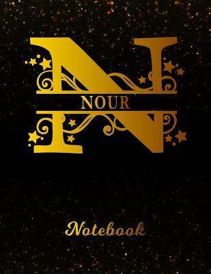 Download Nour Notebook: Letter N Personalized First Name Personal Writing Notepad Journal Black Gold Glittery Pattern Effect Cover Wide Ruled Lined Paper for Journalists & Writers Note Taking Write about your Life & Interests -  | PDF