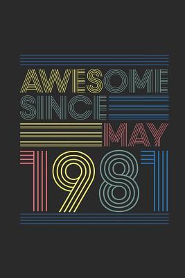 Read online Awesome Since May 1981: Graph Ruled Notebook / Journal (6 X 9 - 5 X 5 Graph Ruled) - May Birthday Gift and May Anniversary Gift - Awesome Publishing | PDF