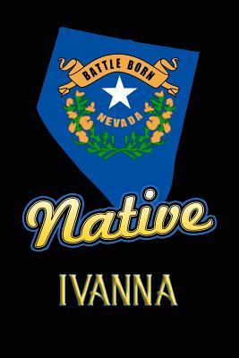 Download Nevada Native Ivanna: College Ruled Composition Book - Jason Johnson | PDF