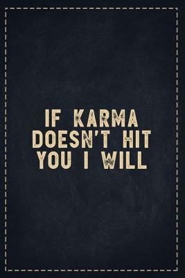 Read online The Funny Office Gag Gifts: If Karma Doesn't Hit You I Will Composition Notebook Lightly Lined Pages Daily Journal Blank Diary Notepad 6x9 - Theofficeboss file in ePub