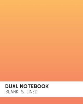 Read Dual Notebook: Alternating Lined and Blank Pages for All Projects Orange Gradient - Forest Books file in ePub
