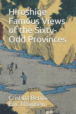 Read online Hiroshige Famous Views of the Sixty-Odd Provinces - Eric Thomsen | PDF