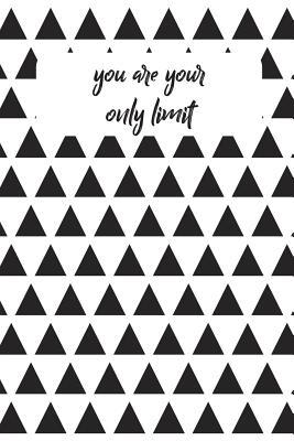 Download You Are Your Only Limit: Inspirational Blank Lined Journal Notebook, Great For Writing Thoughts, Lists, Plans, Use As A Planner For Entrepreneur -  | ePub