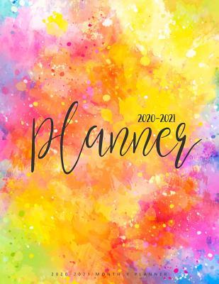 Read online 2020-2021 Monthly Planner: Two Years Monthly Planner (24 Months Calendar) For To Do List Journal Notebook Academic Schedule Agenda Logbook Or Student Teacher Organizer Business Appointment W/ Holidays Happy Watercolor - Laree W Tipton | ePub