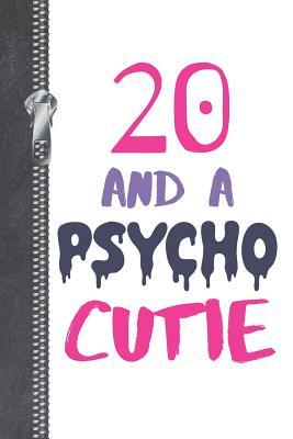 Read 20 And A Psycho Cutie: Sassy Mood Creative Lined Writing Journal For Girls -  file in ePub