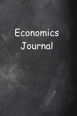 Download Economics Journal Chalkboard Design Lined Journal Pages: Graduation Theme Back To School Progress Journals Notebooks Diaries (Notebook, Diary, Blank Book) -  | ePub
