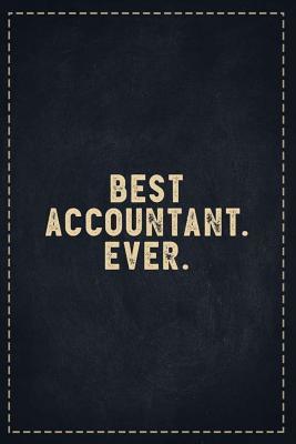 Read online The Funny Office Gag Gifts: Best Accountant. Ever. Composition Notebook Lightly Lined Pages Daily Journal Blank Diary Notepad 6x9 - Theofficeboss | ePub