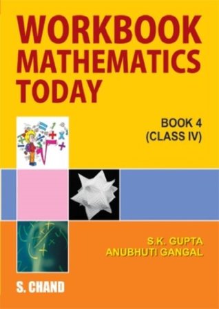 Read Workbook Mathematics Today for Class 4 (Book 4) - S.K. Gupta file in ePub