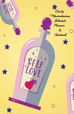 Read online Daily Masturbation Schedule Planner & Notebook: The Perfect Gift Idea Adult Prank Gag Gifts, Novelty Joke Book Gift, Best Stocking Stuffer Ideas 110 pages, 5.5x8.5, College Ruled, White Paper, Glossy Cover -  | ePub