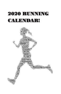Download 2020 Running Calendar: Track Your Training Throughout 2020! - Brandon Harold Spiegel file in PDF