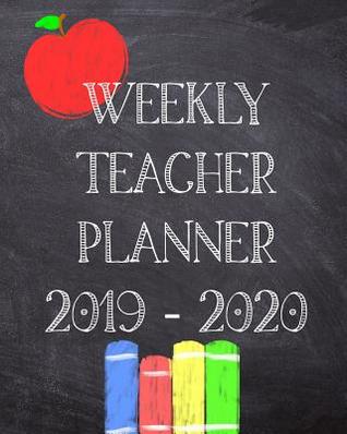 Download Weekly Teacher Planner 2019 - 2020: Weekly Planning Sheets for teachers with room for notes dated from August 2019 - July 2020 - Sunny Days Prints file in ePub