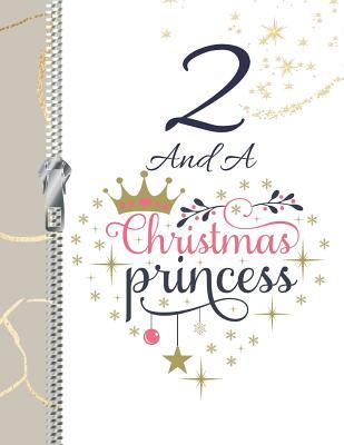 Read online 2 And A Christmas Princess: Tiara And Hearts Blank Holiday Doodling & Drawing Art Book Sketchbook Journal For Girls -  file in ePub