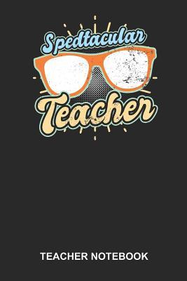 Read online Teacher Notebook: Dotted Log Book For Educator And Inclusion Advocate: Sped Teacher Journal Spedtacular Teacher Gift -  file in PDF