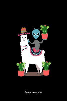 Read Alien Journal: Dot Grid Journal - Alien With A Llama With Cactus Elements Cute Animal Gift Idea - black Dotted Diary, Planner, Gratitude, Writing, Travel, Goal, Bullet Notebook - 6x9 120 pages -  file in PDF