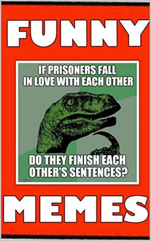 Read online Awesome Book Of Quality Memes: Funny Memes To Take To The Bank - Tuggy O'Neill file in ePub