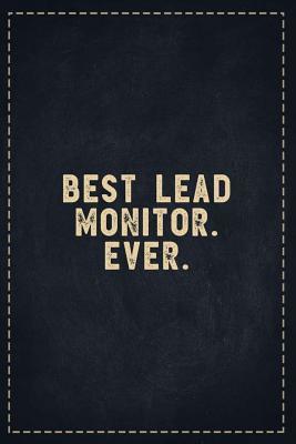 Read The Funny Office Gag Gifts: Best Lead Monitor. Ever. Composition Notebook Lightly Lined Pages Daily Journal Blank Diary Notepad 6x9 - Theofficeboss | ePub