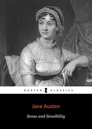 Download SENSE AND SENSIBILITY by Jane Austen author of Sense and Sensibility, Pride and Prejudice, Persuasion, Emma, Mansfield Park, Nothanger Abbey (Annotated) - Jane Austen | PDF