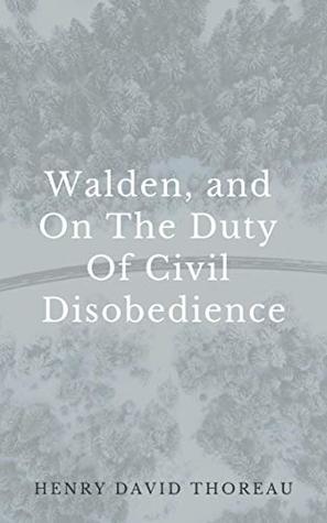 Read online Walden, and On The Duty Of Civil Disobedience - Henry David Thoreau file in PDF