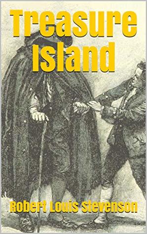 Download Treasure Island by Robert Louis Stevenson (Illustrated) - Robert Louis Stevenson file in PDF