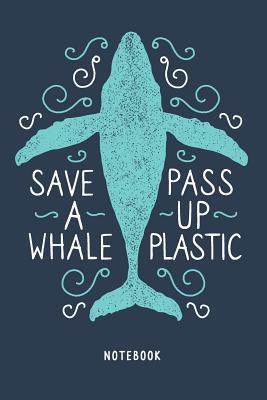 Download Save The Whales Animal Activist. Blank Lined Notebook & Journal. - Betee Publishing | PDF