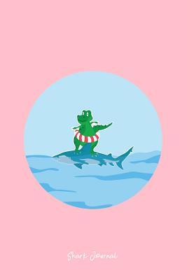 Read online Shark Journal: Lined Journal - Surfing Alligator On A Shark Blue Cool Fun-ny Crocodile Gift - Pink Ruled Diary, Prayer, Gratitude, Writing, Travel, Notebook For Men Women - 6x9 120 pages - Gcjournals Shark Journals file in PDF