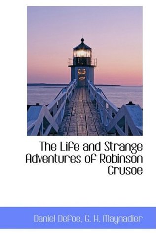 Read The Life and Strange Adventures of Robinson Crusoe - Daniel Defoe | PDF
