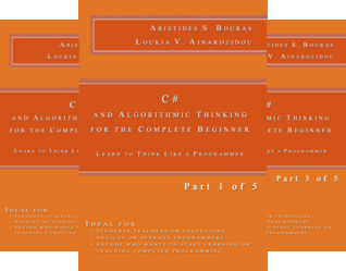 Read C# and Algorithmic Thinking for the Complete Beginner: Learn to Think Like a Programmer (5 Book Series) - Aristides Bouras | PDF