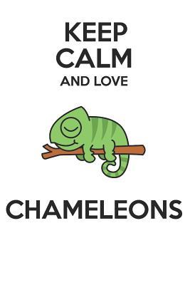 Download Keep Calm and Love Chameleons: Cute Chameleons Lovers Journal / Notebook / Diary / Birthday Gift (6x9 - 110 Blank Lined Pages) -  file in ePub
