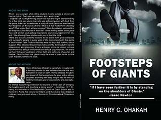 Download Footsteps of Giants: “If I have seen further it is by standing on the shoulders of Giants.”-Isaac Newton - Henry Ohakah | PDF