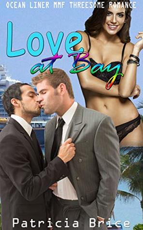Download Love at Bay: Ocean Liner MMF Threesome Romance - Patricia Brice file in ePub