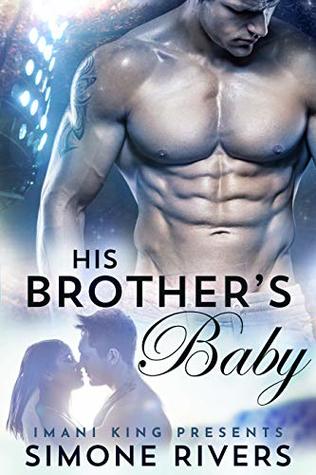 Read His Brother's Baby (The Nanny's Scandalous Secret #1) - Simone Rivers file in PDF