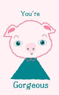 Read online You're Gorgeous: Notes & Doodles Pad: 100 pages of blank and lined paper. Journal/Party favour/Travel pad for kids/Stocking filler -  | ePub