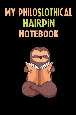 Read online My Philoslothical Hairpin Notebook: Self Discovery Journal With Questions From A Relaxed Sloth - Sotik Publishing | PDF