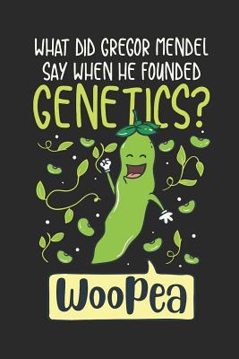 Read What Did Gregor Mendel Say When He Founded Genetics? WooPea: Biology Biologist. Ruled Composition Notebook to Take Notes at Work. Lined Bullet Point Diary, To-Do-List or Journal For Men and Women. - Tbo Publications file in ePub