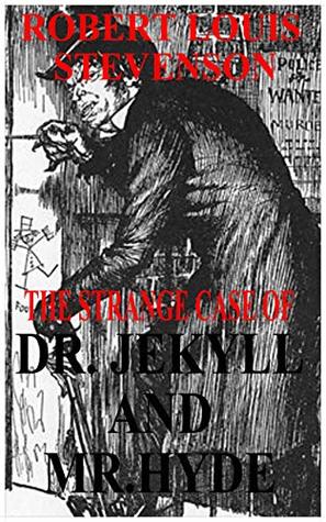 Download DR. JEKYLL AND MR. HYDE by Robert Louis Stevenson (Illustrated) - Robert Louis Stevenson | ePub