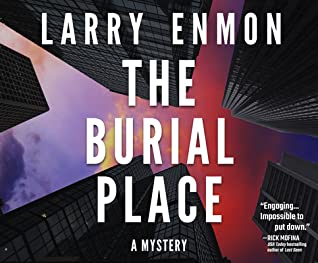 Download The Burial Place: A Rob Soliz and Frank Pierce Mystery - Larry Enmon file in ePub