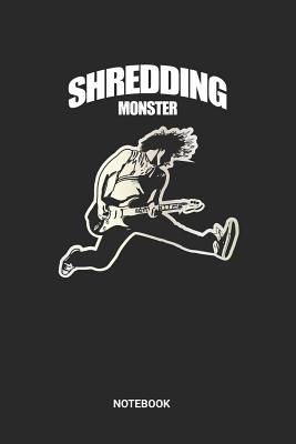 Read online Shredding Monster Notebook: Dotted Lined Metal Guitar Themed Paper Notebook (6x9 inches) ideal as a Shredding Guitarist Composition Journal. Perfect as a Metal Rock Tablature Lesson Practice Book for all Guitar Music Tabs Lover. Great gift for Men and Wom - Rt Gu Publishing file in ePub