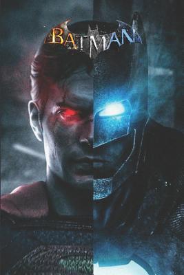 Download Batman: DC Comics Batman Ruled Notebook Batman / Gotham Superhero Marvel Batman Blank Lined Pages Paperback Book (Colorful & Cartoon character 120 Pages, lined, 6 x 9 Inch) -  file in PDF