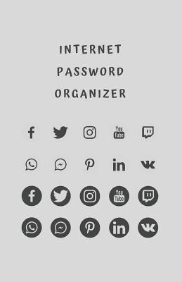 Read online Internet Password Organizer: with Tabs Password Logbook Internet Password Notebook with Alphanumeric Tabs, Place for Website, Username, WiFi, Phone PIN, PUK, E-mail. - Passmonster | PDF