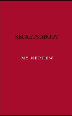 Download Secrets about my nephew: Diary. Journal. Notebook. Blank lined paper. 120 pages. -  file in ePub
