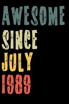 Read Awesome Since July 1989: Perfect Notebook for Home or School, Writing Poetry, use as a Diary, Gratitude Writing, Travel Journal or Dream Journal. Birthday Gift -  file in PDF