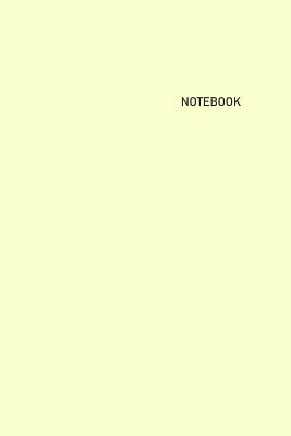 Read Notebook: Unlined/Unruled/Plain Journal Notebook (6 x 9) - 100 Pages (50 Sheets) - Pastel: Cream Cover - White Paper - Maria Truett file in ePub
