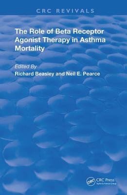 Read The Role of Beta Receptor Agonist Therapy in Asthma Mortality - Richard Beasley | PDF