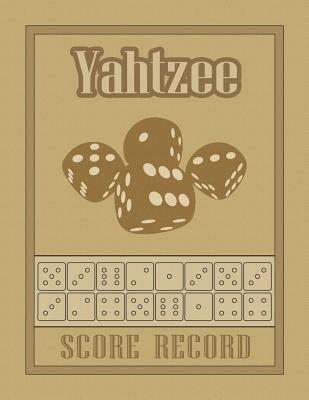 Download Yahtzee Score Record: 100 Yahtzee Score Sheet, Game Record Score Keeper Book, Score Card - Mybooksbymike file in ePub